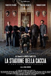 La stagione della caccia: c'era una volta Vigata (2019)